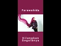 Download Lagu Hilangkan Segalanya - Farahwahida [OST Kasih Iftitah]
