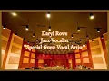 Daryl Rowe - Special Guest/Special Selections, Prof. S. Henderson's Choral Adventure Concert