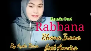 Download karaoke!Rabbana (Rhoma Irama feat Annisa )tanpa Vokal Cowok Cover, Ayda Tiara MP3