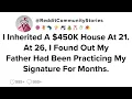 Lagu |FULL STORY| I Inherited A $450K House At 21. At 26, I Found Out My Father Had Been Practicing My...