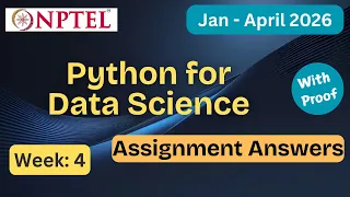 NPTEL Python for Data Science Week 4 Assignment Answers With Explanation Jan Apr 2026