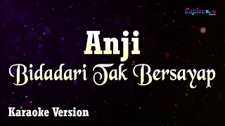 Anji - Bidadari Tak Bersayap (Karaoke Version)