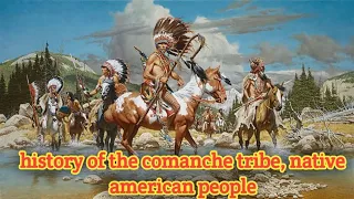 history of the comanche tribe, native american people