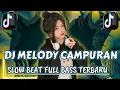 Download Lagu DJ MELODY MIXED__PRODUCTION__FULL__BASS__TERBARU 2024