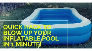 Quick Hack to Blow Up Your Inflatable Pool in Less Than 1 Minute MAKE EASY
