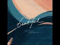 Beautiful - Ogie Alcasid, Moira Dela Torre