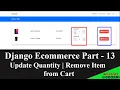 Django Ecom Part-13 Update product quantity in cart and Remove cart item using jQuery AJAX
