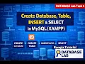DATABASE Lab Task 1 Create Database Table INSERT SELECT in MySQL XAMPP Bangla Tutorial