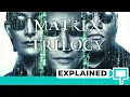 Matrix Trilogy Explained In Order Of Story