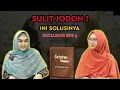 Download Lagu EPS 3 | SULIT JODOH , HARUS BAGAIMANA?? APA YANG SALAH? #CATATANUMMA