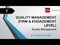 ACCA I Advanced Audit Assurance AAA I Quality Management - AAA Lecture 7