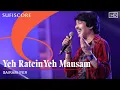Download Lagu Yeh Ratein Yeh Mausam | Sairam Iyer ,Santosh Mulekar |Kishore Kumar, Asha Bhosle | Old Romantic Song
