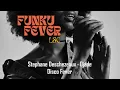 Lagu Stephane Deschezeaux · Djade - Disco Fever