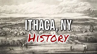 History of Ithaca NY