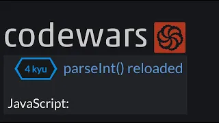 parseInt reloaded JavaScript CodeWars Complete Journey from Whiteboarding to Debugging