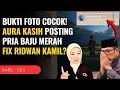 BLUNDER FATAL❗️AURA KASIH LUPA HAPUS POSTINGAN MISS U R \u0026 PRIA BAJU MERAH JADI BUKTI PERSEL1NGKUHAN❓