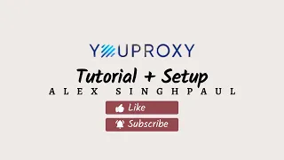 Youproxy Tutorial and its Setup