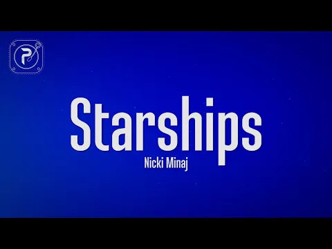 Download MP3 Nicki Minaj - Starships (Lyrics)