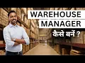 How to Become a Warehouse Manager Warehouse Manager