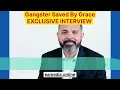 Gangster Saved by Grace Exclusive Interview with Mondo De La Vega