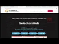 How to Use SelectorsHub Why to use Selectors Hub - By Sanjay Kumar