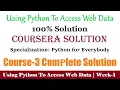 1 Coursera Using Python to Access Web Data Week-1 100 Solution Python for Everybody full Answer