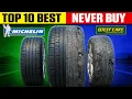 10 Best Tire Brands 3 Worst Tire Brands 2026