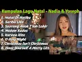 Download Lagu Kumpulan Lagu Natal | NY7 Nadia \u0026 Yoseph