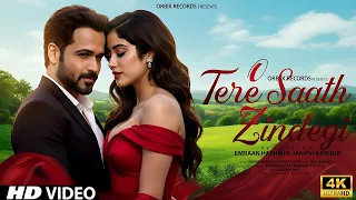 tere saath zindagi emraan hashmi u0026 janhvi kapoor romantic love song new hindi song 2025