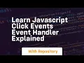Learn javascript click events event handler explained