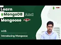 What is Mongoose MongoDB using Mongoose JS MongoDB in Hindi
