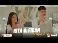 Download Lagu RITA \u0026 FIDAN - MASHUP - 2024 🔥🔥