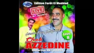 الشاب عزالدين راح و ولا الشلف Chikh Azzedine Rah Ou Wala Chlef Tieret 