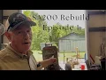 Episode 1 SA200 rebuild
