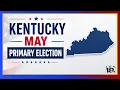 KY ELECTION RESULTS Live May Primary Election results coverage