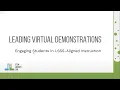 Leading Virtual Science Demonstrations Tutorial