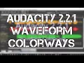 Audacity Editor 2 2 1 Waveform Colorways