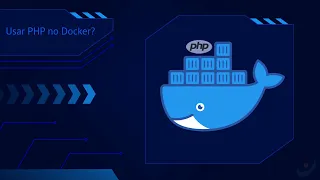 - Como usar PHP no Docker
