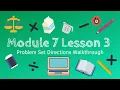 Module 7 Lesson 3 Problem Set Directions Walkthrough