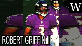 ROBERT GRIFFIN III - WikiVidi Documentary