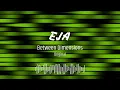 Download Lagu EJA - Between Dimensions (Original)