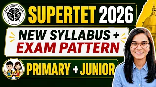 UP SUPERTET 2026 New Exam Pattern & New Syllabus Out! by Himanshi Singh