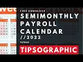 FREE Semimonthly Payroll Calendar Excel - 2022