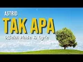 Download Lagu ASTRID - TAK APA ||OFFICIAL MUSIC \u0026 LYRIC #music #fypシ #lyrics  MP3