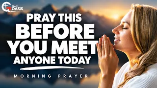 God Calls You to Treat Everyone Without Favoritism | Morning Prayer
