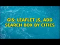 GIS Leaflet JS add search box by cities