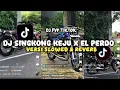 Download Lagu DJ SINGKONG KEJU X EL PERDO SLOWED \u0026 REVERB  🎶 DJ TERBARU 2025
