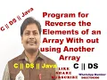 Reverse an array in C Reverse an Array without using Another Array C Program to Reverse an Array