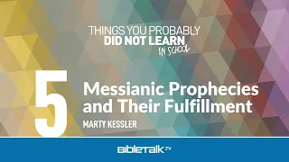 Messianic Prophecies and Their Fulfillment