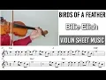 Birds Of A Feather - Billie Eilish || Violin Sheet Music